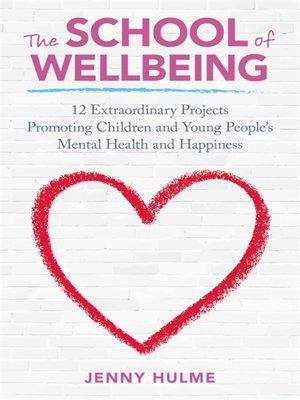 cover image of The School of Wellbeing